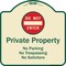 Signmission Designer Series-Private Property No Parking Trespassing Or Solicitors W/ Do, 18" x 18", TG-1818-9915 A-DES-TG-1818-9915 - alternate 1